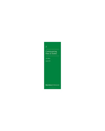 Lawyers Costs & Fees: Conveyancing Fees & Duties 41st Edition
