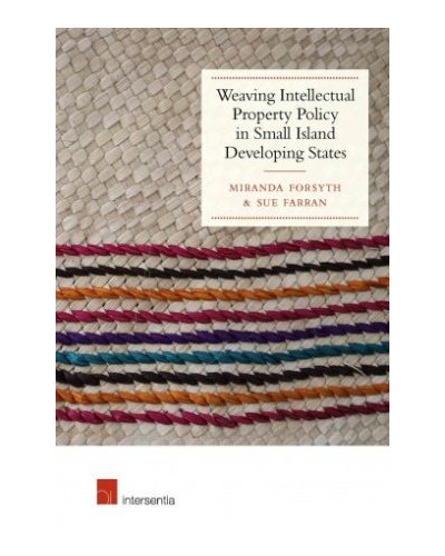 Weaving Intellectual Property Policy in Small Island Developing States