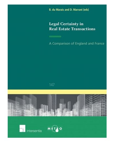 Legal Certainty in Real Estate Transactions: A Comparison of England and France