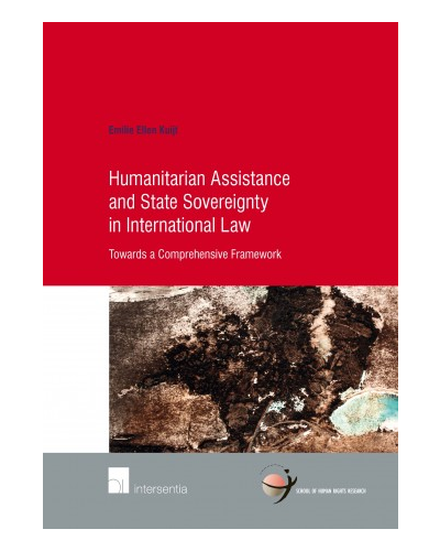 Humanitarian Assistance and State Sovereignty in International Law