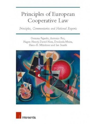 Principles of European Cooperative Law: Principles, Commentaries and National Reports