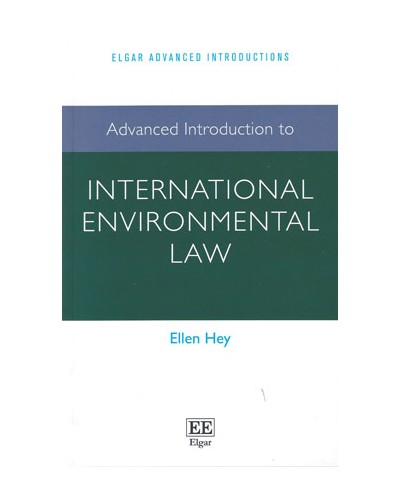 Advanced Introduction to International Environmental Law