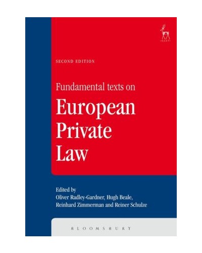 Fundamental Texts on European Private Law, 2nd Edition