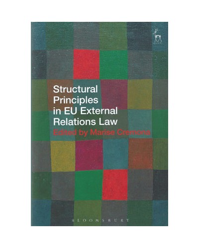 Structural Principles in EU External Relations Law