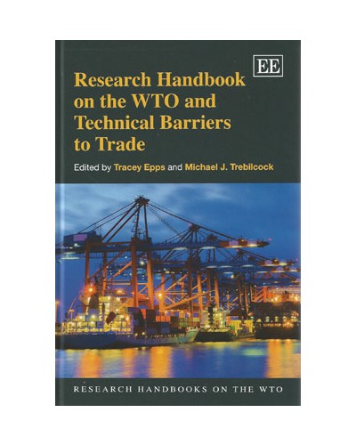 Research Handbook on the WTO and Technical Barriers to Trade