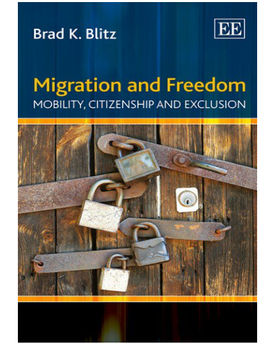 Migration and Freedom: Mobility, Citizenship and Exclusion