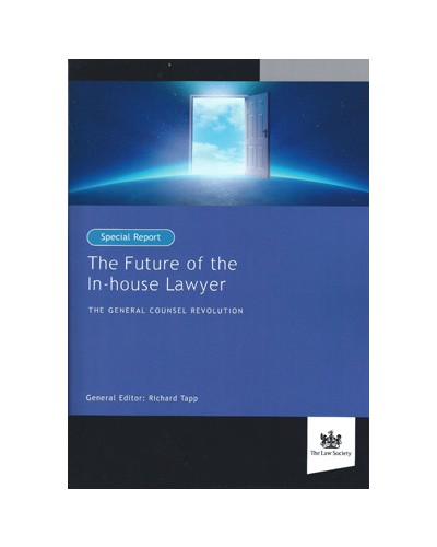 The Future of the In–House Lawyer