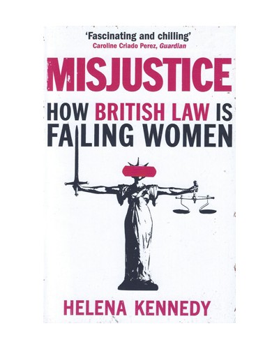 Misjustice: How British Law is Failing Women