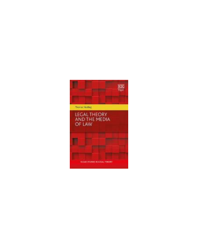 Legal Theory and the Media of Law