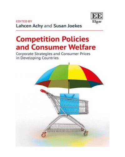 Competition Policies and Consumer Welfare: Corporate Strategies and Consumer Prices in Developing Countries