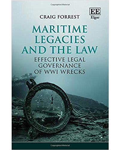 Maritime Legacies and the Law: Effective Legal Governance of WWI Wrecks
