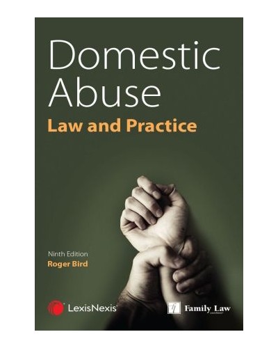 Domestic Abuse: Law and Practice 9th ed
