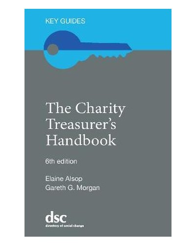 The Charity Treasurer’s Handbook 6th Edition
