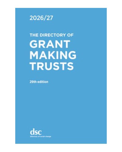The Directory of Grant Making Trusts 2026/27 28th ed