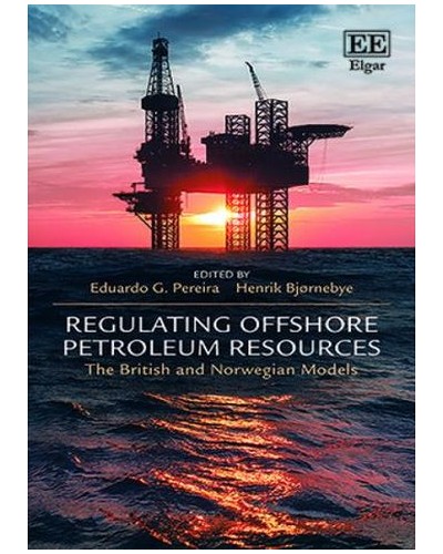 Regulating Offshore Petroleum Resources: The British and Norwegian Models