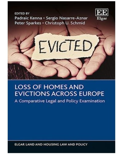 Loss of Homes and Evictions Across Europe: A Comparative Legal and Policy Examination