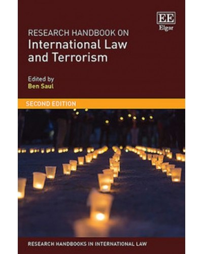 Research Handbook on International Law and Terrorism 2nd Edition