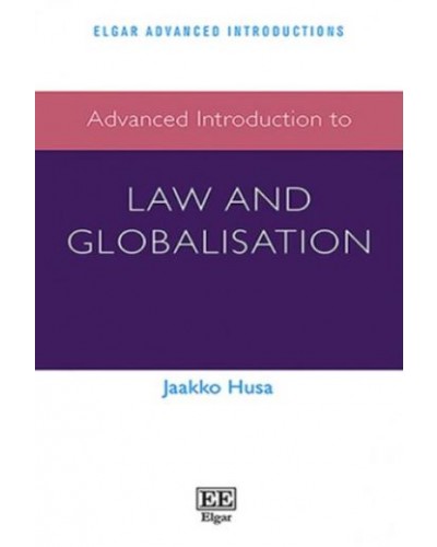 Advanced Introduction to Law and Globalisation