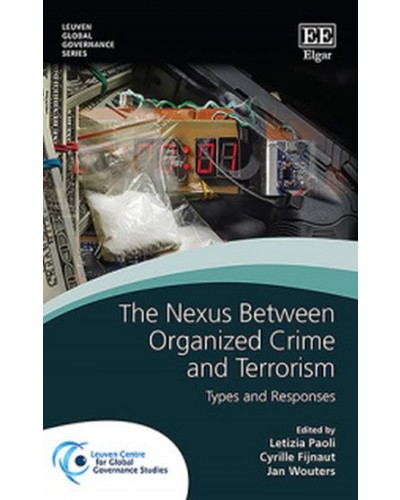 The Nexus Between Organised Crime and Terrorism: Types and Responses