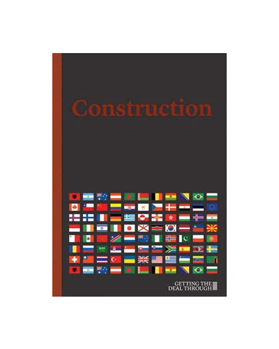 Getting the Deal Through: Construction 2019