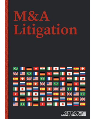 Getting the Deal Through: M&A Litigation 2018