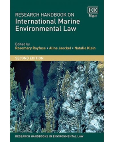 Research Handbook on International Marine Environmental Law 2nd Edition