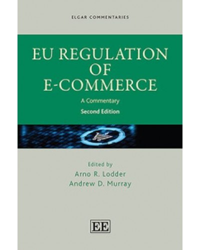 EU Regulation of e-Commerce: A Commentary 2nd Edition