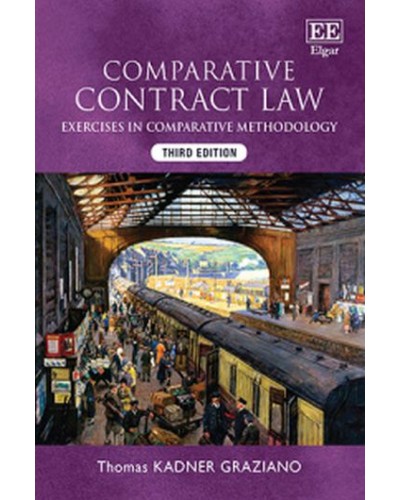 Comparative Contract Law: Exercises in Comparative Methodology 3rd Edition