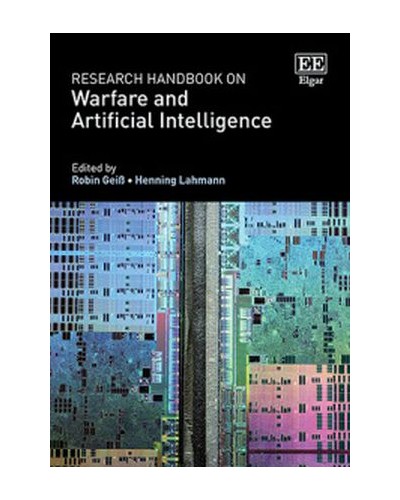 Research Handbook on Warfare and Artificial Intelligence