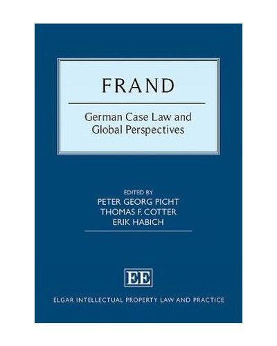 FRAND: German Case Law and Global Perspectives