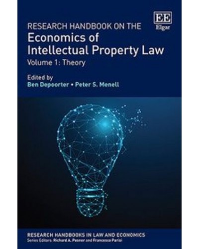 Research Handbook on the Economics of Intellectual Property Law
