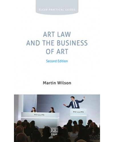 Art Law and the Business of Art 2nd Edition