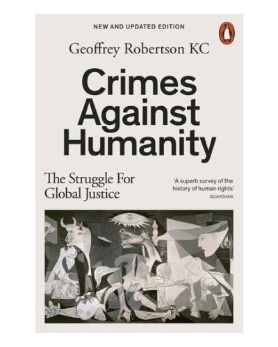 Crimes Against Humanity: The Struggle for Global Justice 5th Edition