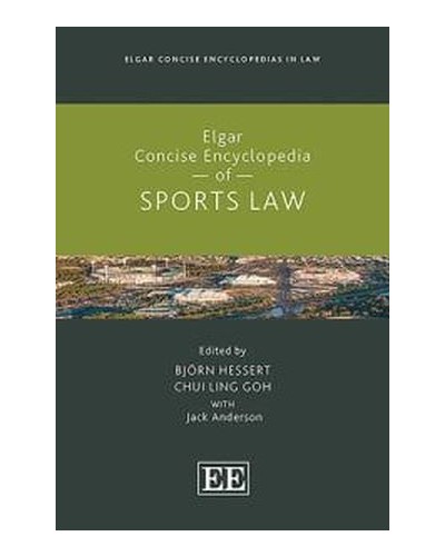 Elgar Concise Encyclopedia of Sports Law