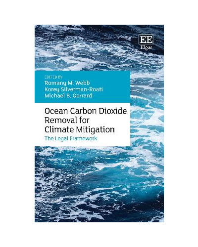 Ocean Carbon Dioxide Removal for Climate Mitigation: The Legal Framework
