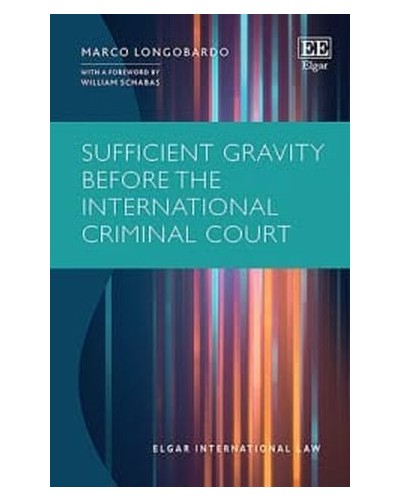 Sufficient Gravity before the International Criminal Court