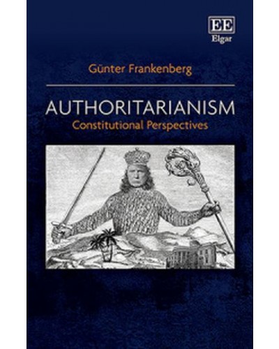 Authoritarianism: Constitutional Perspectives