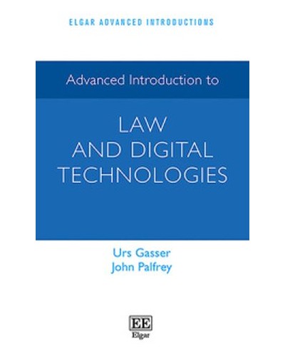 Advanced Introduction to Law and Digital Technologies