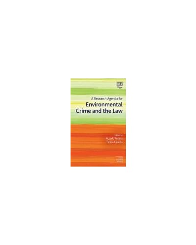 A Research Agenda for Environmental Crime and the Law