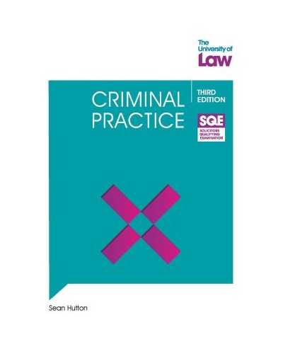 SQE Manuals: Criminal Practice 3rd Edition