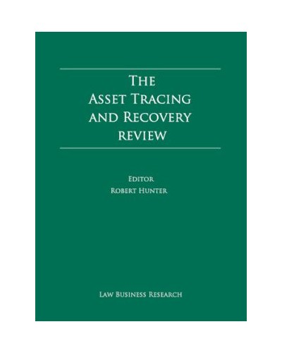 The Asset Tracing and Recovery Review 7th Edition