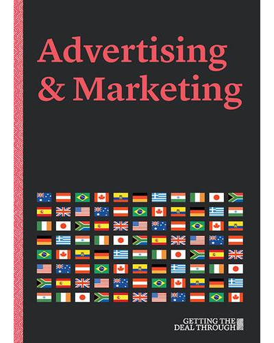 Getting The Deal Through: Advertising & Marketing 2021
