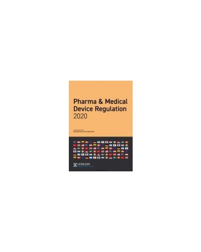 Getting The Deal Through: Pharma & Medical Device Regulation 2020