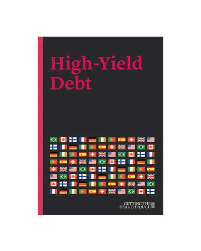 Getting the Deal Through: High-Yield Debt 2019