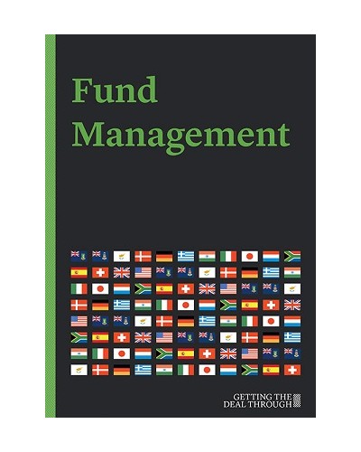 Getting the Deal Through: Fund Management 2019