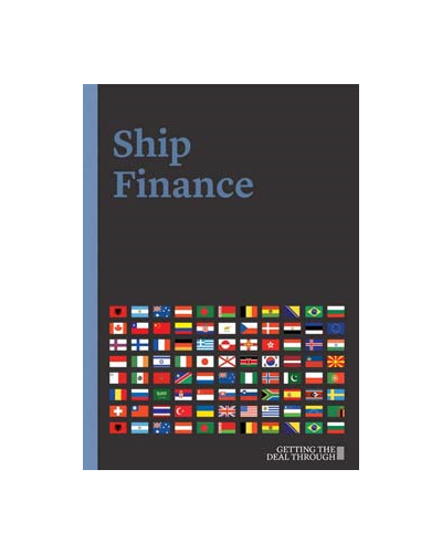 Getting the Deal Through: Ship Finance 2018