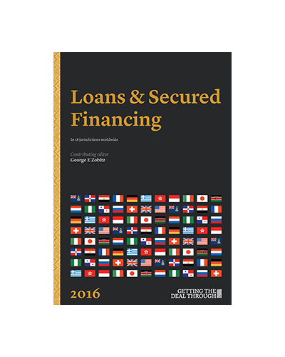 Getting the Deal Through: Loans and Secured Financing 2020