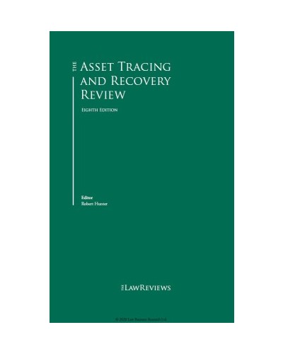The Asset Tracing and Recovery Review 8th Edition