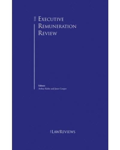 The Executive Remuneration Review 9th Edition