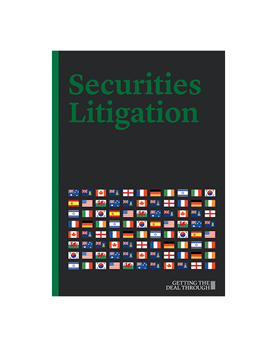 Getting The Deal Through: Securities Litigation 2021